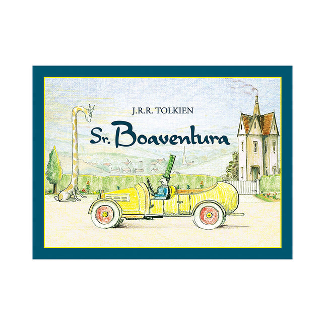 Sr. Boaventura | J. R. R. Tolkien