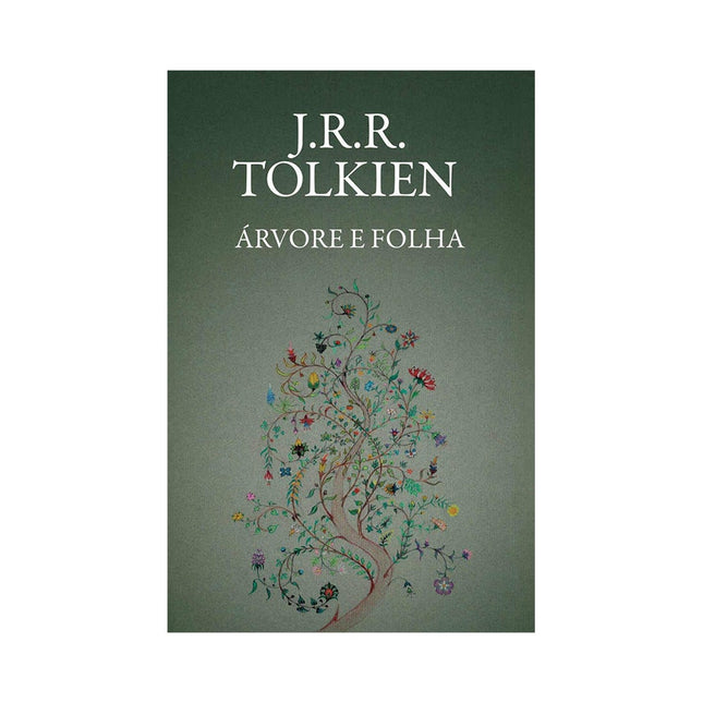 Arvore E Folha |  J.R.R Tolkien