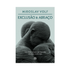 Exclusão e Abraço | Miroslav Volf