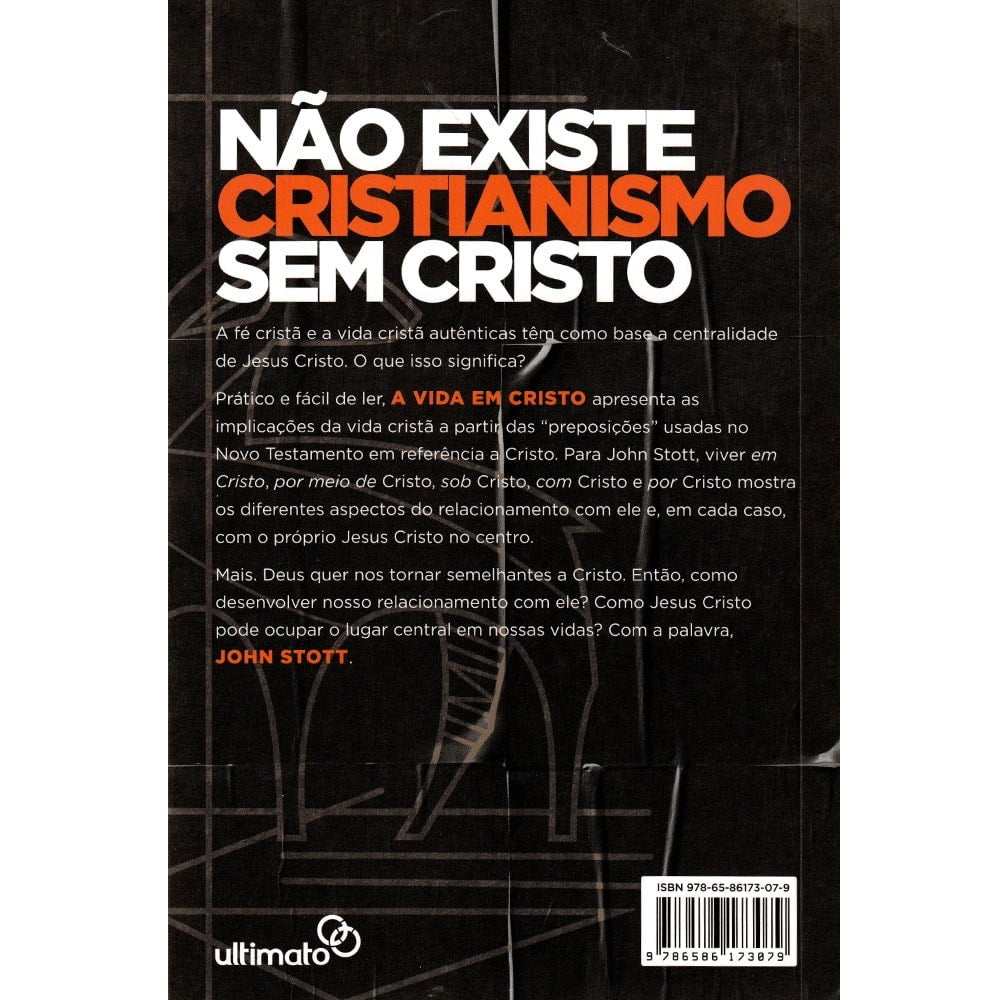 A Vida em Cristo | John Stott