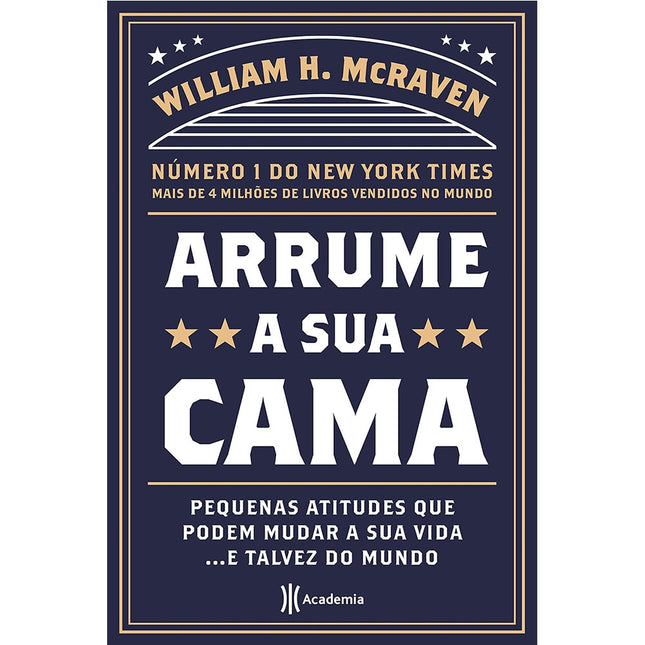 Arrume a Sua Cama | William McRaven