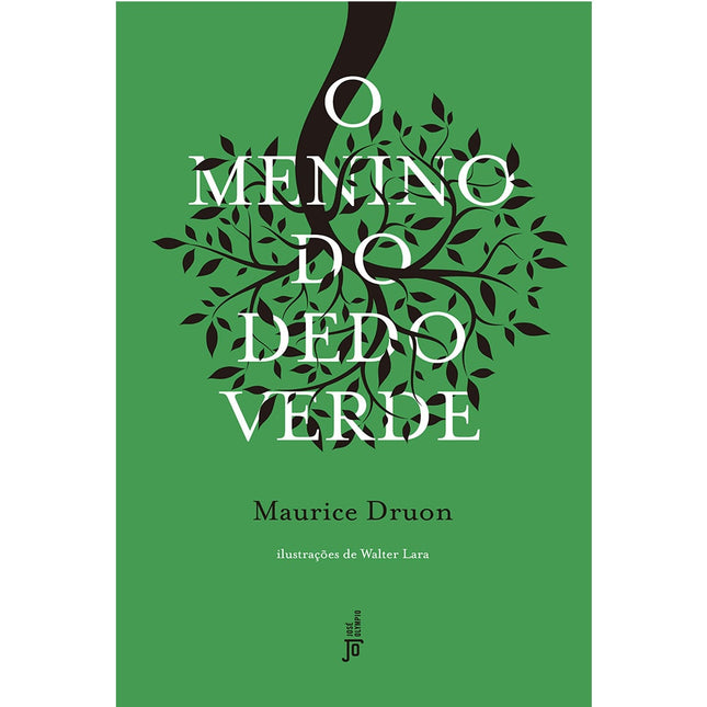 O Menino do Dedo Verde | Maurice Druon