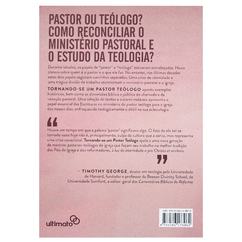 Tornando-se um Pastor Teólogo | Kevin J Vanhoozer  James K A Smith e Peter J Leithart