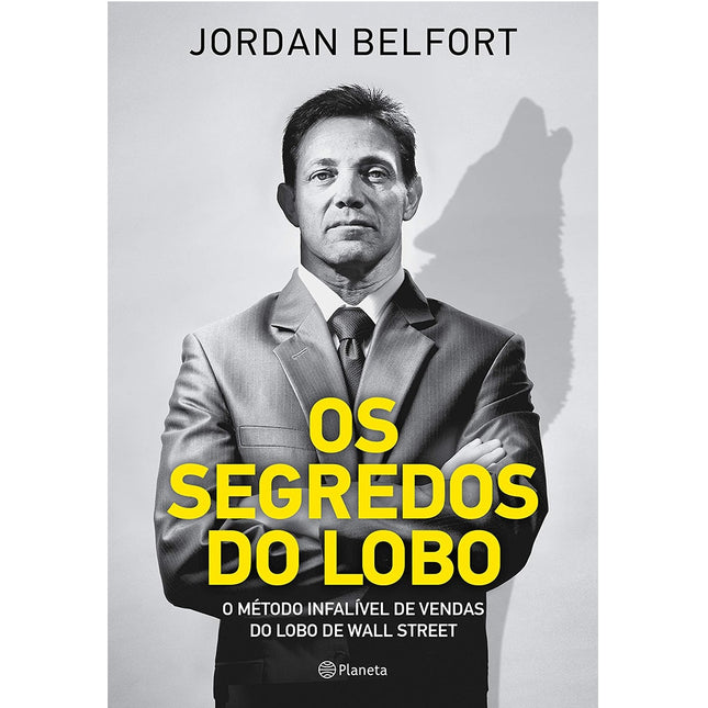 Os Segredos do Lobo | Jordan Belfort