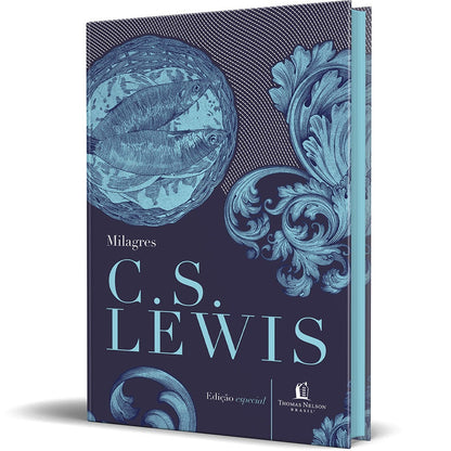 Milagres | C S Lewis (Edição Especial)