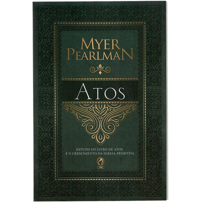 Comentários Bíblicos de Atos | Myer Pearlman