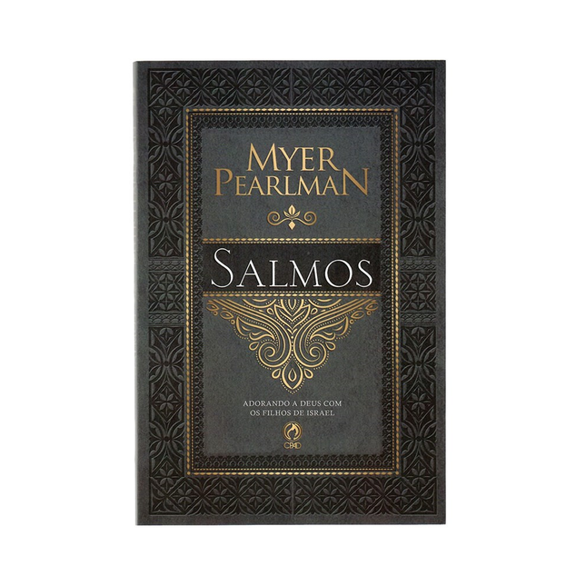 Comentários Bíblicos de Salmos | Myer Pearlman