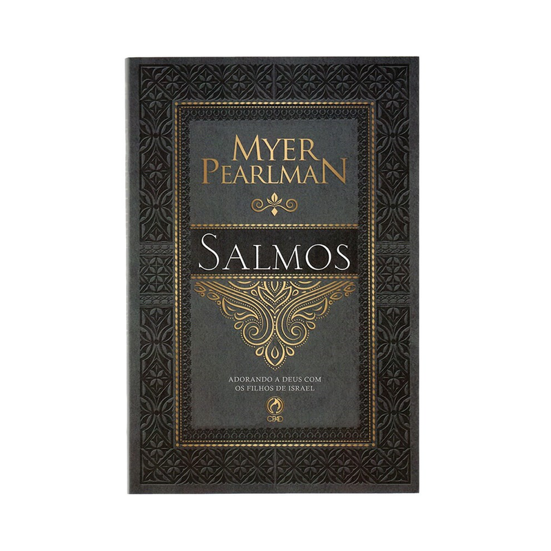 Comentários Bíblicos de Salmos | Myer Pearlman