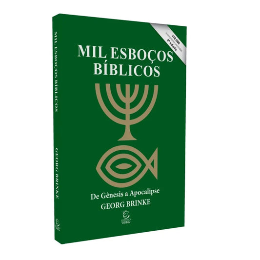 Mil Esboços Bíblicos | De Gênesis a Apocalipse | 4ª Edição | Brochura
