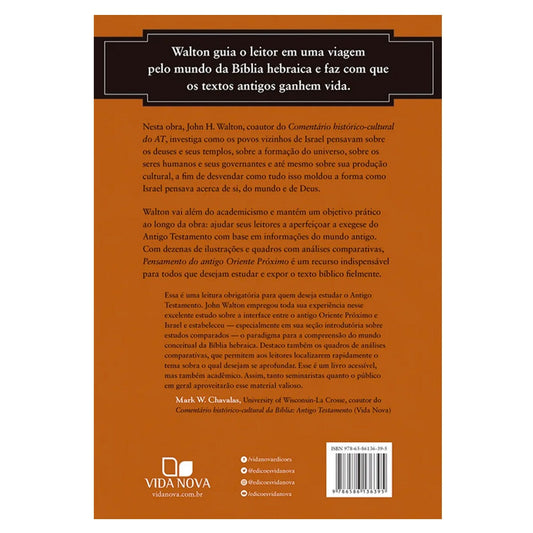 O Pensamento do antigo Oriente Próximo e o Antigo Testamento | John H Walton