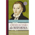 A Primeira-Dama da Reforma | Ruth A Tucker
