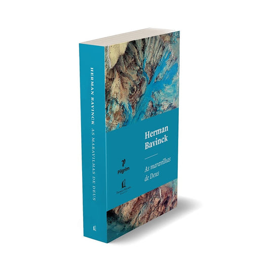 As maravilhas de Deus | Herman Bavinck