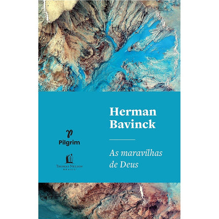 As maravilhas de Deus | Herman Bavinck