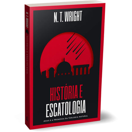 História e Escatologia | NT Wright