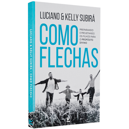Como Flechas | Luciano e Kelly Subirá