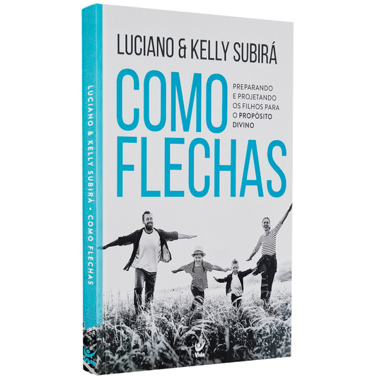 Como Flechas | Luciano e Kelly Subirá