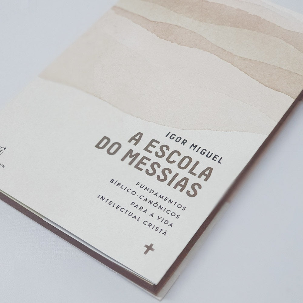 A Escola do Messias | Igor Miguel