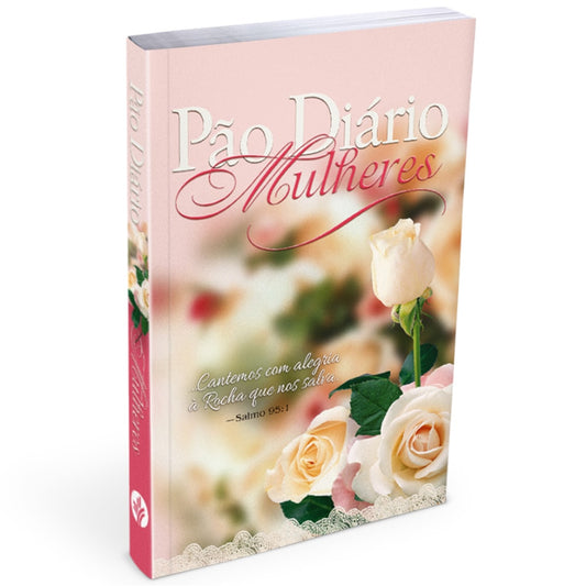 Pão Diário Mulheres | Cantaremos