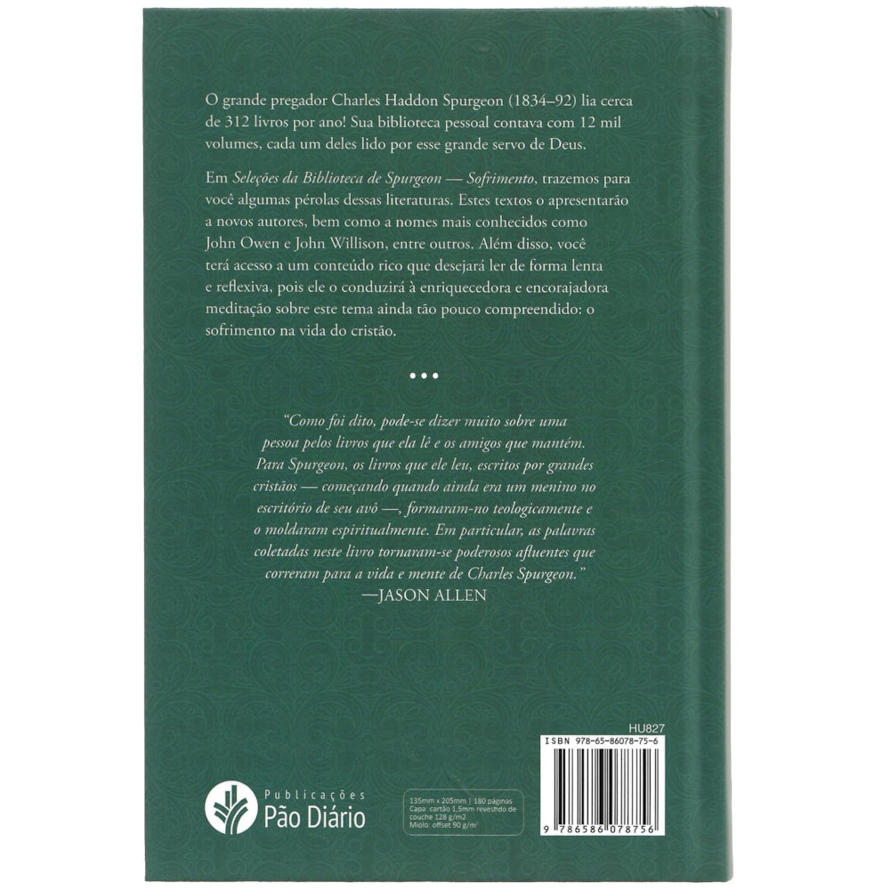 Seleções da Biblioteca de Spurgeon | Sofrimento | Capa Dura