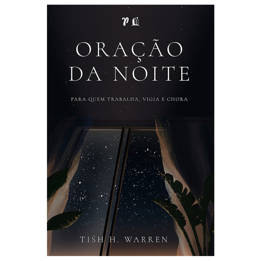 Oração da Noite | Tish H Warren