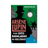 Arsene Lupin e as oito badaladas do relógio | Maurice Leblanc