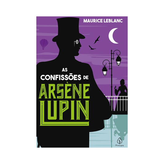 As confissões de Arsene Lupin | Maurice Leblanc