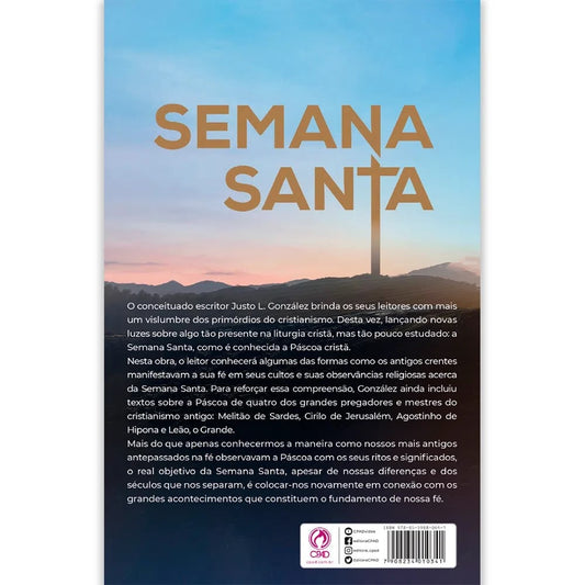 Semana Santa Origens e Significados | Justo L González