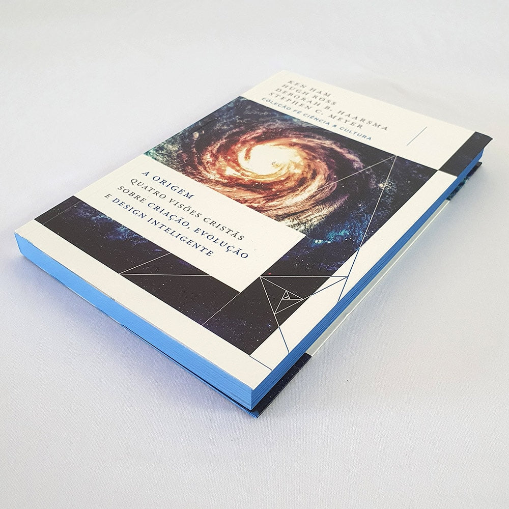 A Origem | Ken Ham Hugh Ross Deborah B Haarsma e Stephen C Meyer