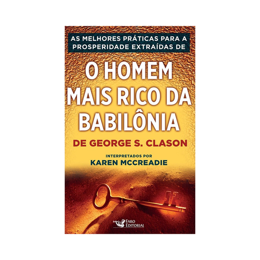 As práticas para a prosperidade de O Homem mais rico da Babilônia | Karen McCreadie