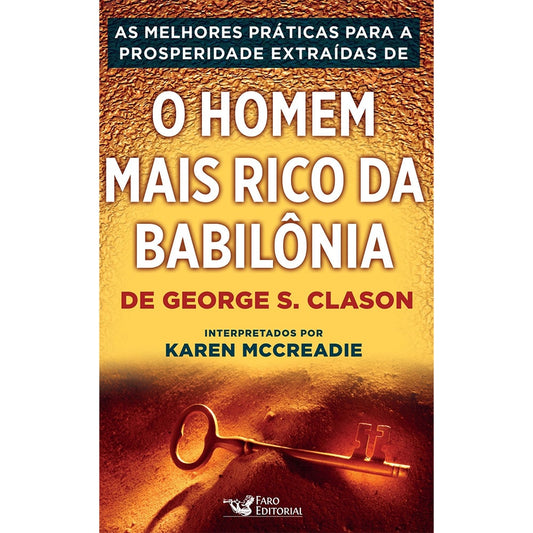 As práticas para a prosperidade de O Homem mais rico da Babilônia | Karen McCreadie