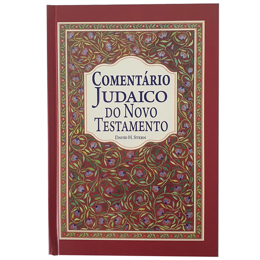 Comentário Judaico do Novo Testamento | David H Stern