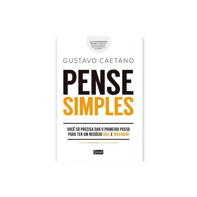 Pense Simples | Gustavo Caetano