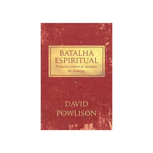 Batalha Espiritual | David Powlison