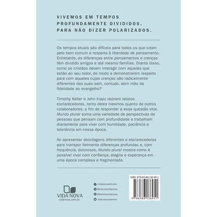 Mundo Plural | Timothy Keller e John Inazu
