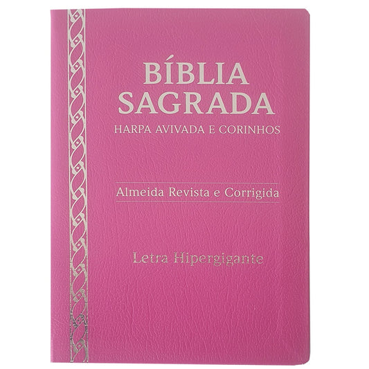 Bíblia Sagrada Harpa Avivada e Corinhos | ARC | Letra Hipergigante | Coverbook Luxo Pink