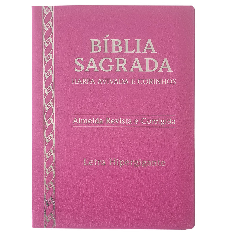 Bíblia Sagrada Harpa Avivada e Corinhos | ARC | Letra Hipergigante | Coverbook Luxo Pink