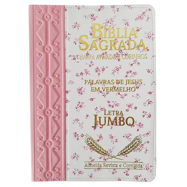 Bíblia Sagrada Harpa Avivada e Corinhos | ARC | Letra Jumbo | Índice | Bicolor Rosa e Flores Rosa