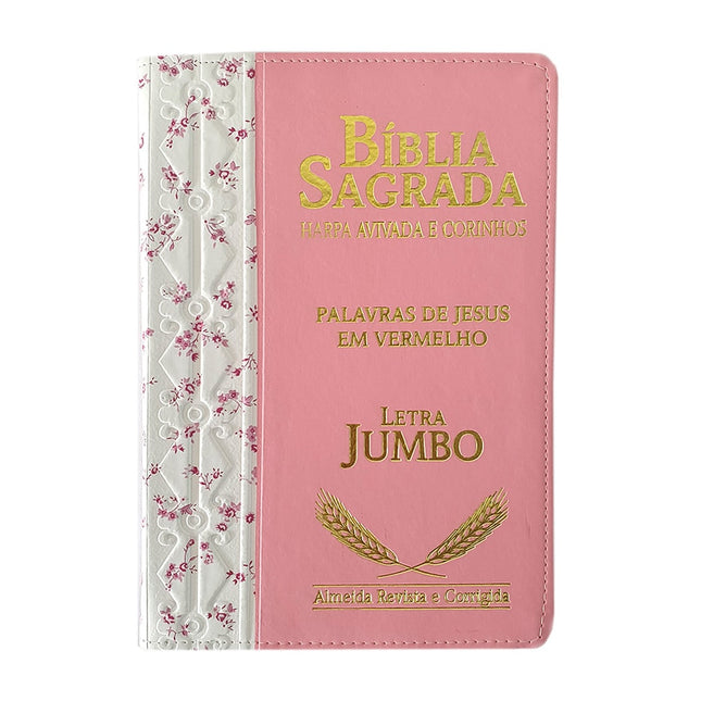 Bíblia Sagrada Harpa Avivada e Corinhos | ARC | Letra Jumbo | Índice | Bicolor Flores Rosa e Rosa