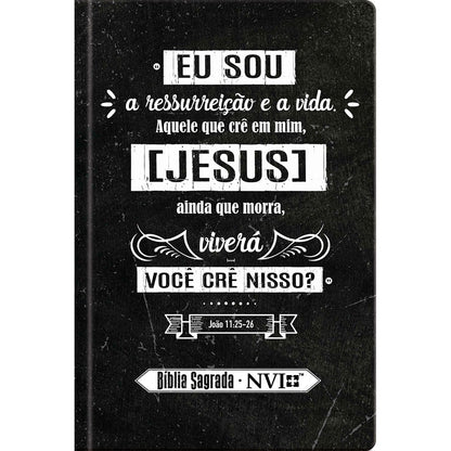 Bíblia Sagrada Eu Sou a Ressurreição | NVI | Letra Normal | Capa Dura