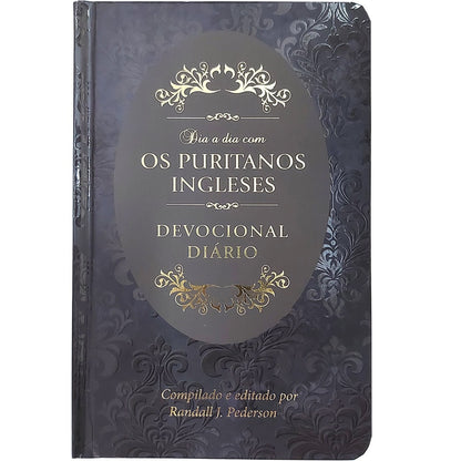 Dia a Dia com os Puritanos Ingleses | Devocional | Capa Dura