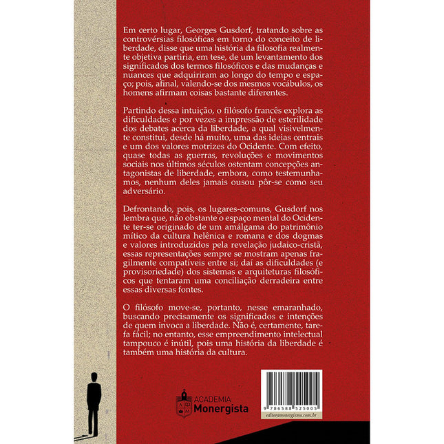 Impasses e progressos da liberdade | Georges Gusdorf