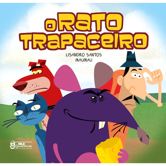 O rato trapaceiro | Lisandro Santos Maumau