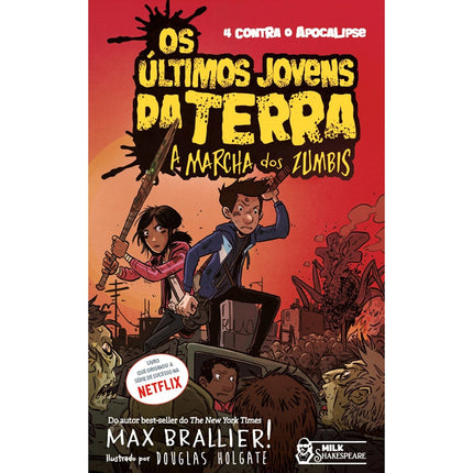 Os últimos Jovens da Terra | A marcha dos zumbis | Max Brallier