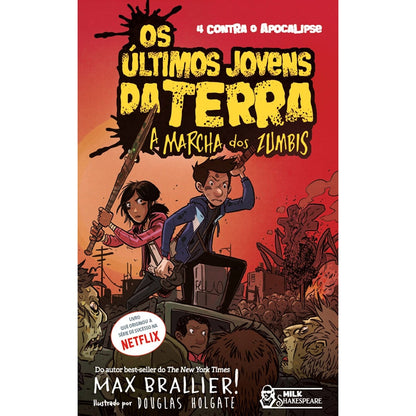 Os últimos Jovens da Terra | A marcha dos zumbis | Max Brallier