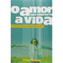 O Amor que Desperta a Vida | Tito Oscar