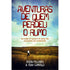 Aventuras de Quem perdeu o Rumo | Brian Mc Laren e Tony Campolo