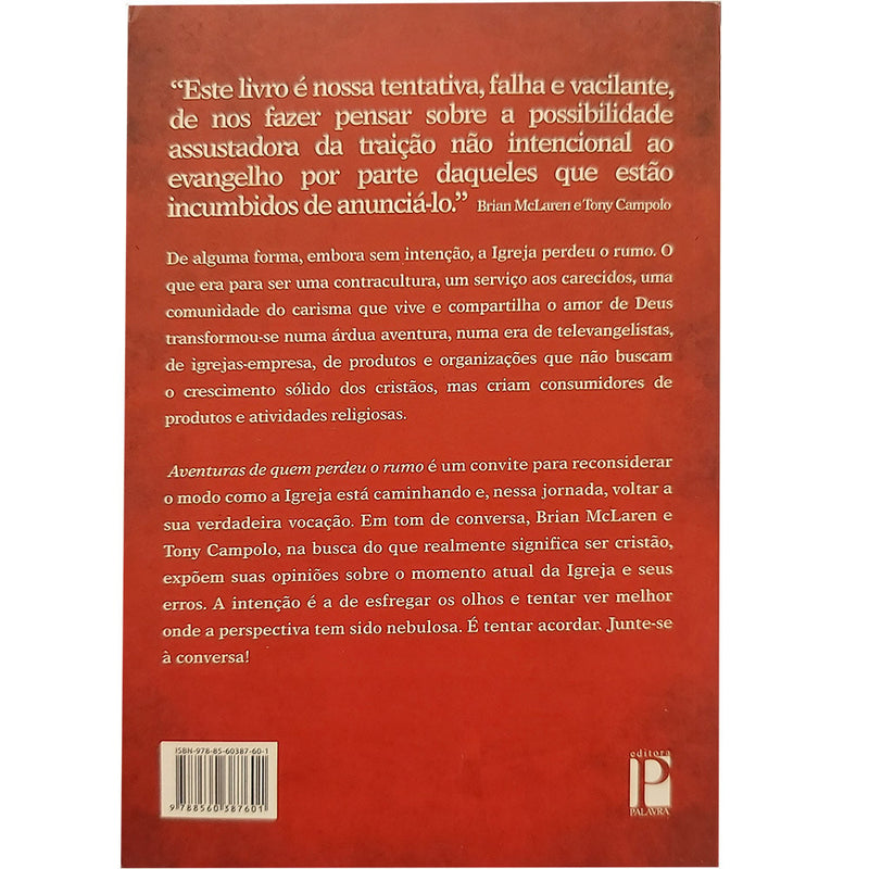 Aventuras de Quem perdeu o Rumo | Brian Mc Laren e Tony Campolo