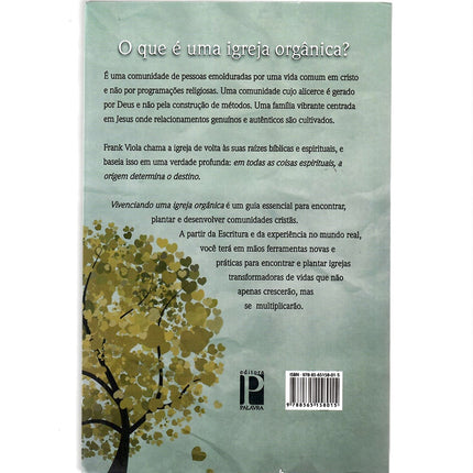 Vivenciando um Igreja Orgânica | Frank Viola