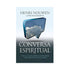 Conversa Espiritual | Henri Nouwen e Philip Roderick