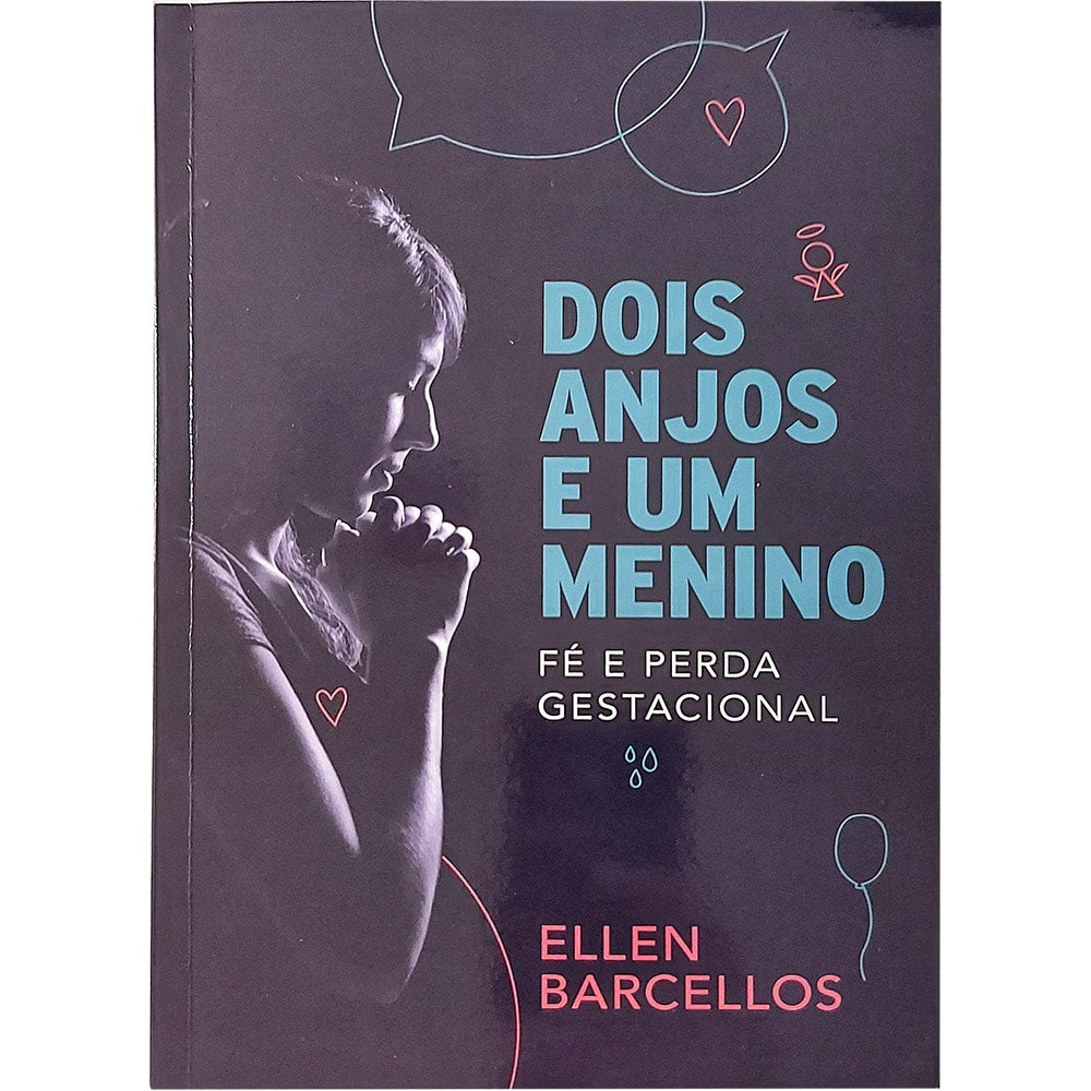 Dois Anjos e um Menino | Ellen Barcellos